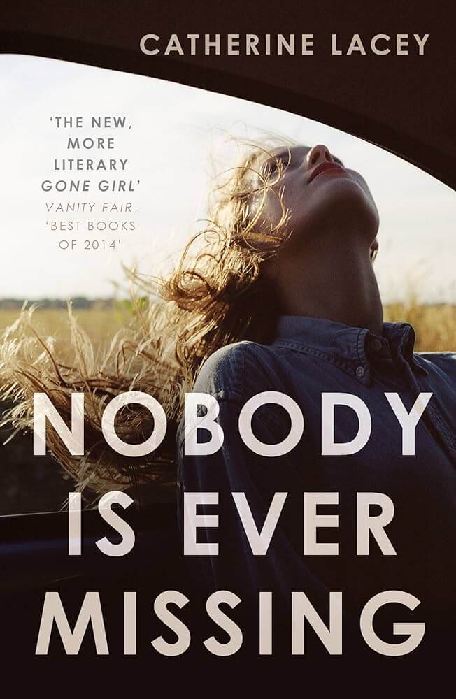 Nobody Is Ever Missing book cover with abstract design evoking emotional detachment, existential crisis, and escape.
