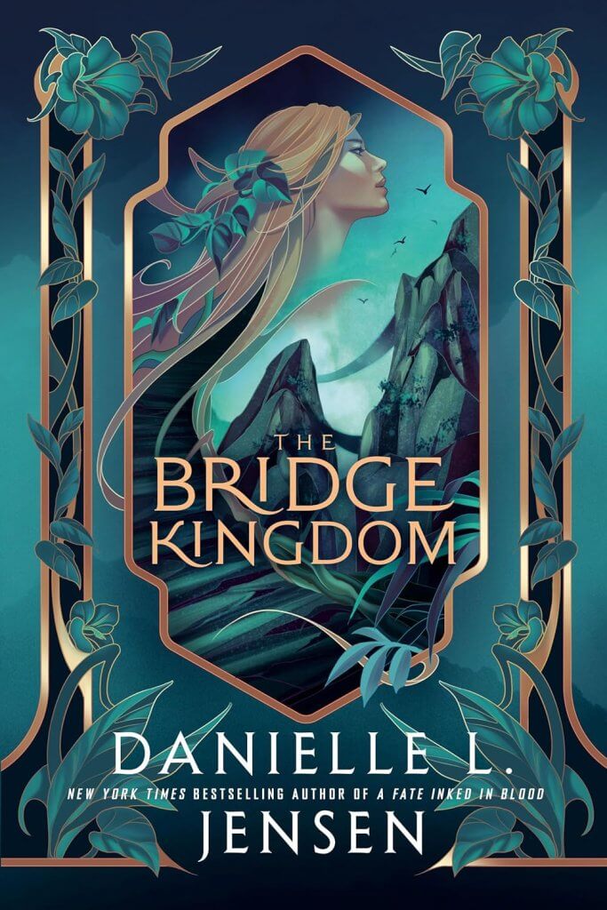 The Bridge Kingdom cover – enemies-to-lovers romance with political intrigue and betrayal
