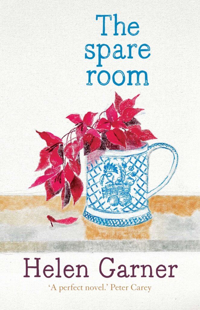 Book cover of "The Spare Room" by Helen Garner – a raw, minimalist novel about caregiving, death, and friendship. Perfect for fans of emotionally sharp, grief-themed literary fiction.